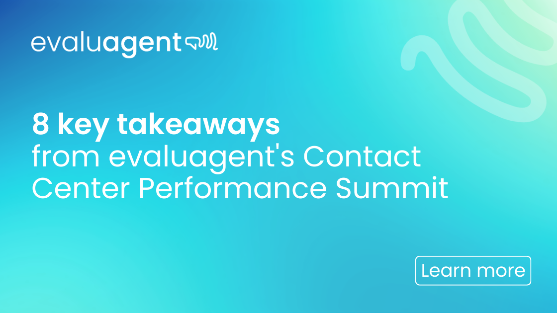 8 key takeaways from evaluagent's 2024 Contact Center Performance ...