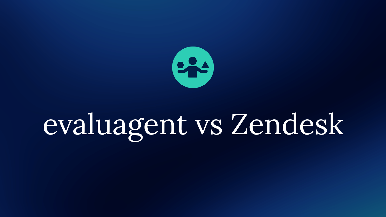 evaluagent vs Zendesk